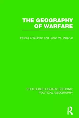 The Geography of Warfare cover