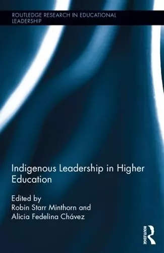 Indigenous Leadership in Higher Education cover