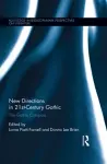 New Directions in 21st-Century Gothic cover