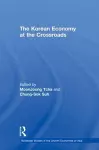 The Korean Economy at the Crossroads cover