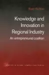 Knowledge and Innovation in Regional Industry cover