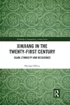 Xinjiang in the Twenty-First Century cover