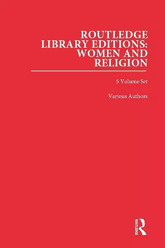 Routledge Library Editions: Women and Religion cover