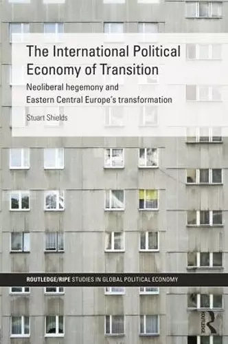 The International Political Economy of Transition cover