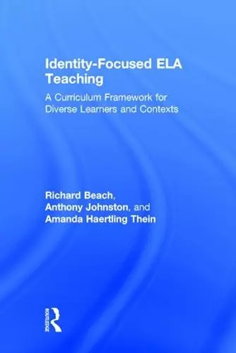 Identity-Focused ELA Teaching cover