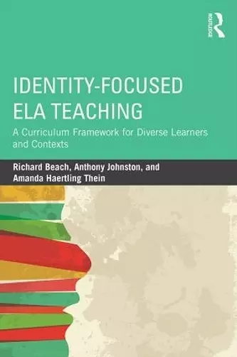 Identity-Focused ELA Teaching cover