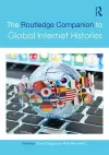 The Routledge Companion to Global Internet Histories cover