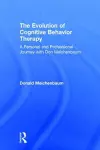 The Evolution of Cognitive Behavior Therapy cover