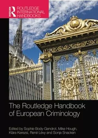 The Routledge Handbook of European Criminology cover