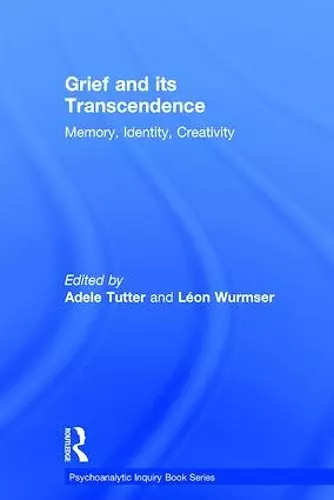 Grief and Its Transcendence cover