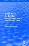 Look Back in Gender (Routledge Revivals) cover