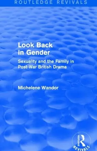 Look Back in Gender (Routledge Revivals) cover