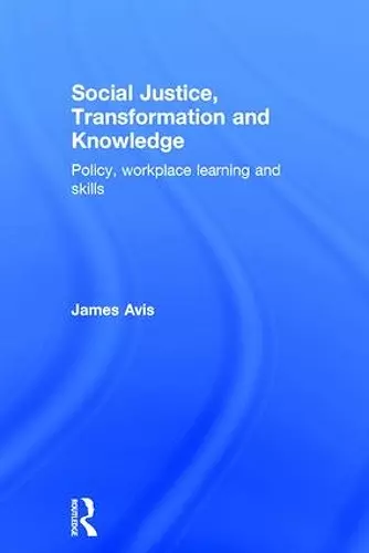 Social Justice, Transformation and Knowledge cover