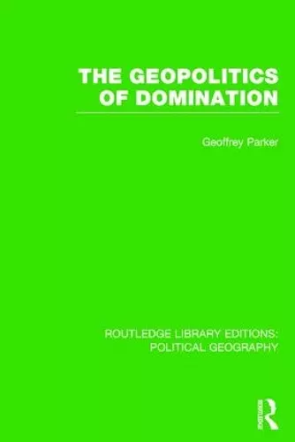 The Geopolitics of Domination cover