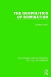 The Geopolitics of Domination cover