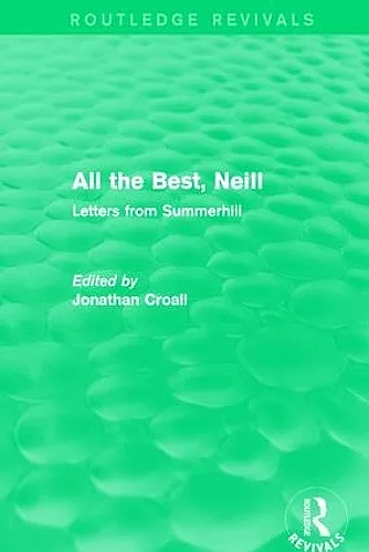 All the Best, Neill (Routledge Revivals) cover