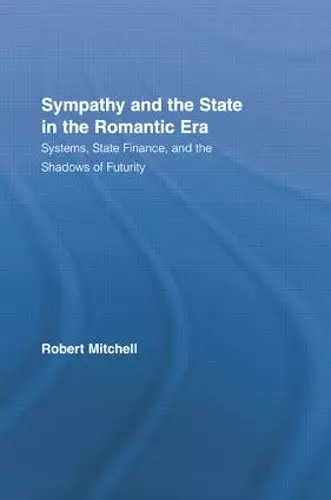 Sympathy and the State in the Romantic Era cover