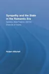 Sympathy and the State in the Romantic Era cover