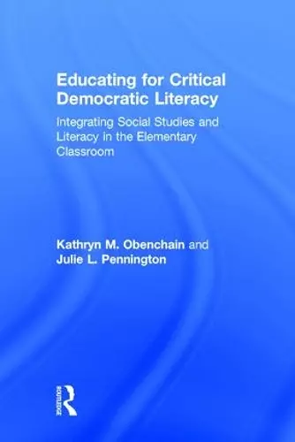 Educating for Critical Democratic Literacy cover