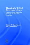 Educating for Critical Democratic Literacy cover