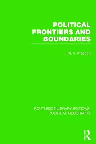Political Frontiers and Boundaries cover