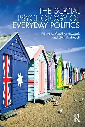 The Social Psychology of Everyday Politics cover