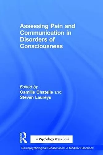 Assessing Pain and Communication in Disorders of Consciousness cover