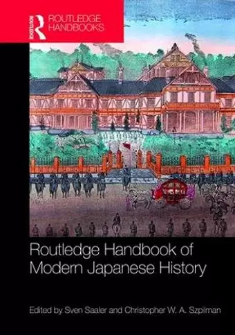 Routledge Handbook of Modern Japanese History cover