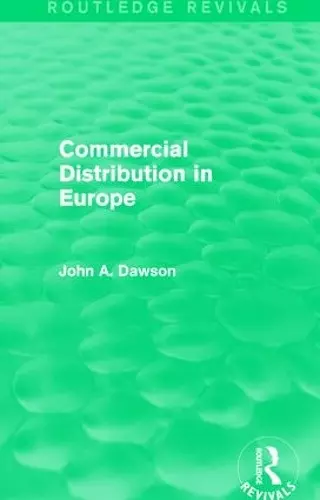 Commercial Distribution in Europe (Routledge Revivals) cover