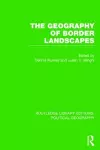 The Geography of Border Landscapes cover