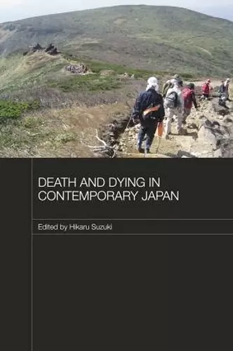 Death and Dying in Contemporary Japan cover