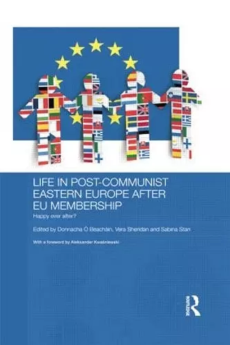 Life in Post-Communist Eastern Europe after EU Membership cover