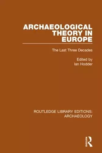 Archaeological Theory in Europe cover