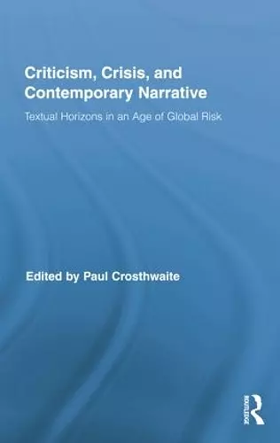 Criticism, Crisis, and Contemporary Narrative cover