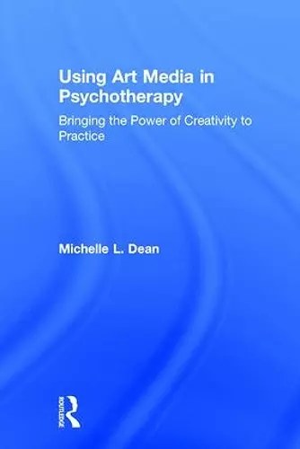 Using Art Media in Psychotherapy cover