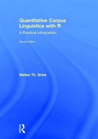 Quantitative Corpus Linguistics with R cover