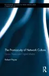 The Promiscuity of Network Culture cover