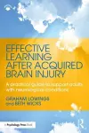 Effective Learning after Acquired Brain Injury cover