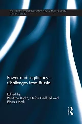 Power and Legitimacy - Challenges from Russia cover