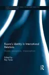 Russia's Identity in International Relations cover