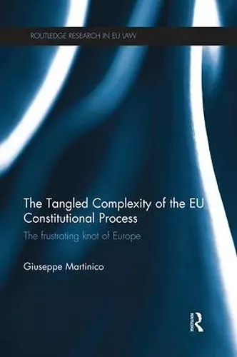 The Tangled Complexity of the EU Constitutional Process cover