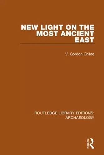 New Light on the Most Ancient East cover