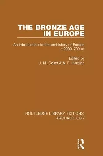 The Bronze Age in Europe cover