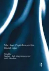 Education, Capitalism and the Global Crisis cover