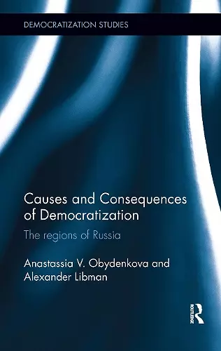 Causes and Consequences of Democratization cover