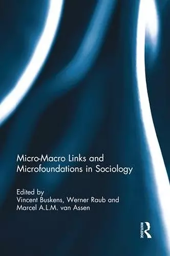 Micro-Macro Links and Microfoundations in Sociology cover