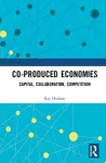 Co-produced Economies cover