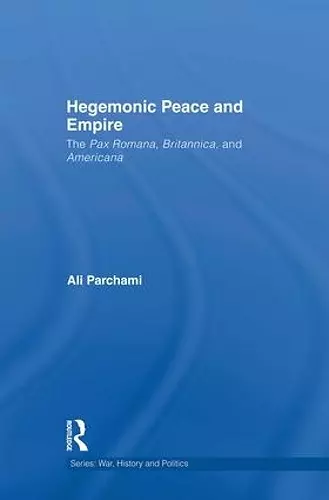 Hegemonic Peace and Empire cover