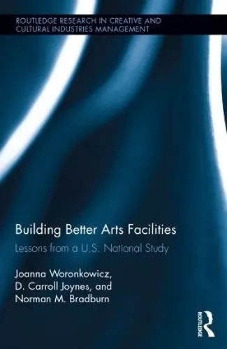 Building Better Arts Facilities cover