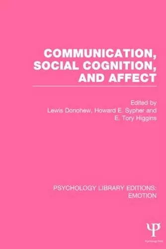 Communication, Social Cognition, and Affect (PLE: Emotion) cover